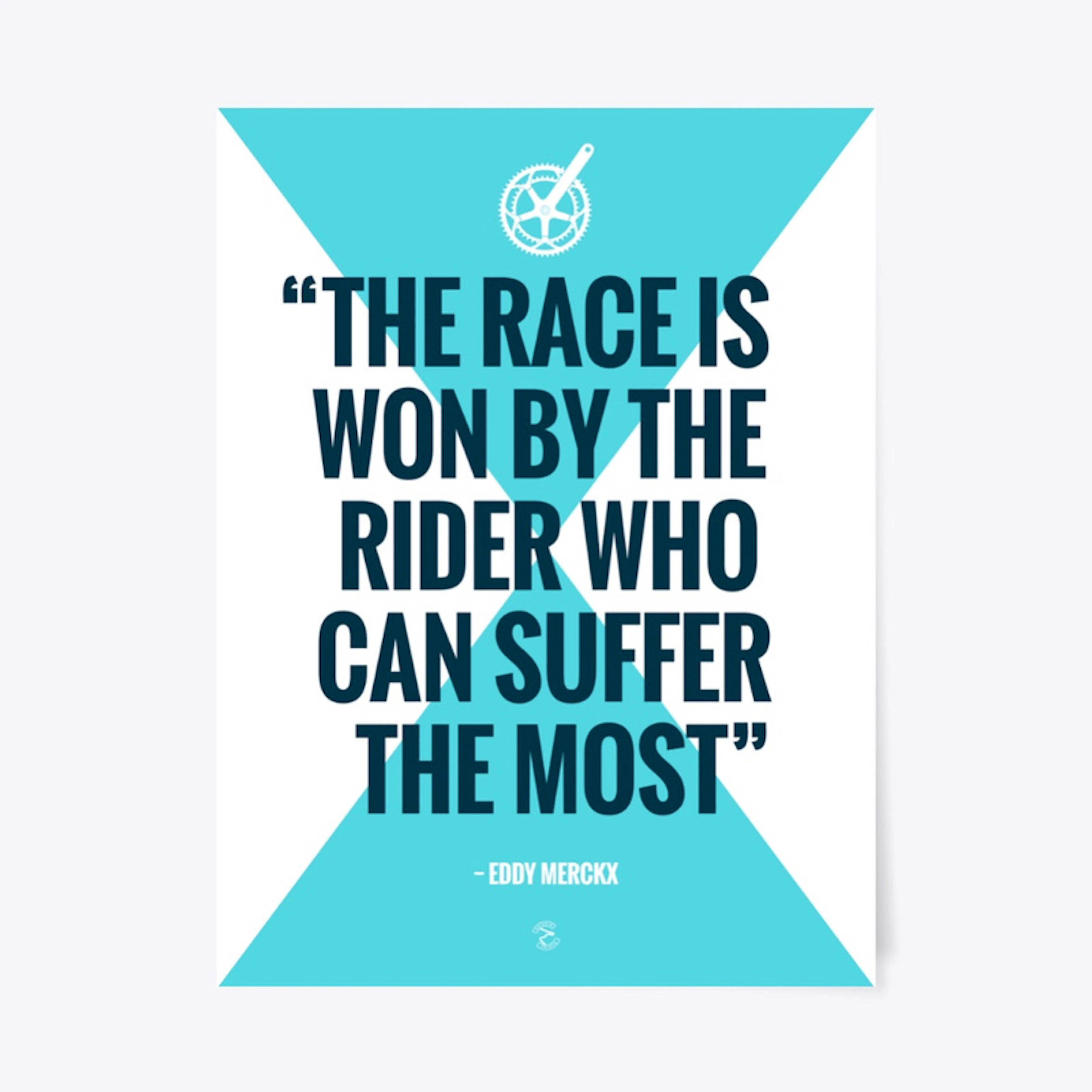 Eddy Merckx Quote Poster